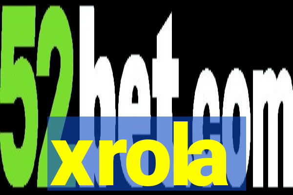 xrola