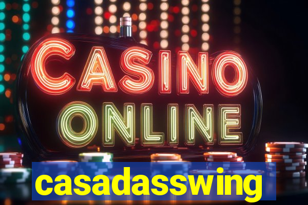 casadasswing