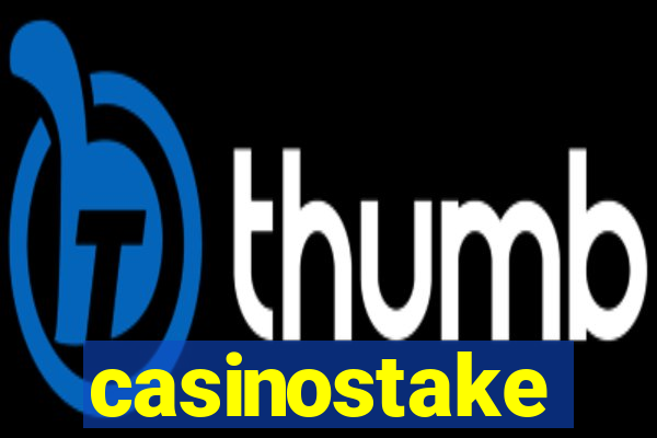 casinostake