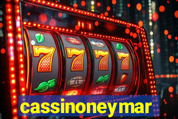 cassinoneymar