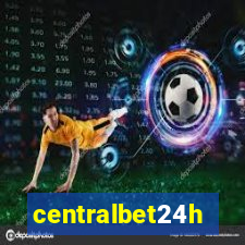 centralbet24h