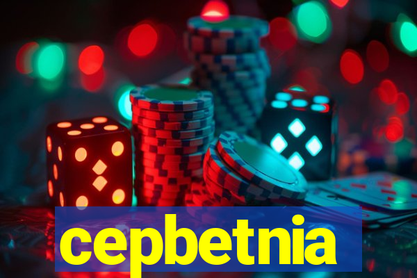 cepbetnia