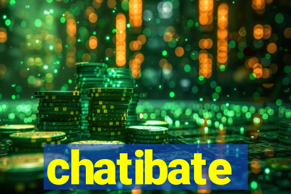 chatibate