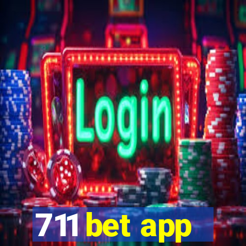 711 bet app