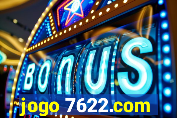 jogo 7622.com