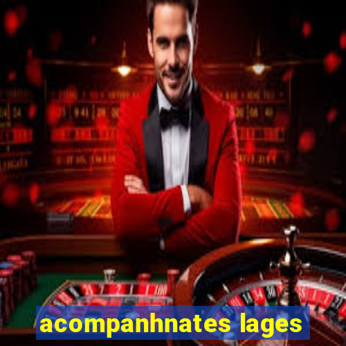 acompanhnates lages