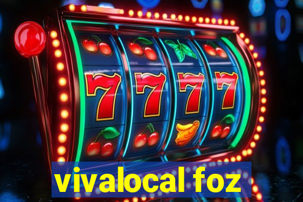 vivalocal foz