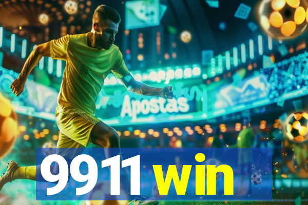 9911 win