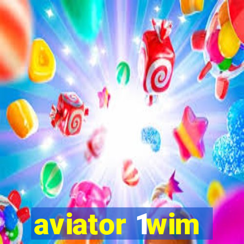 aviator 1wim