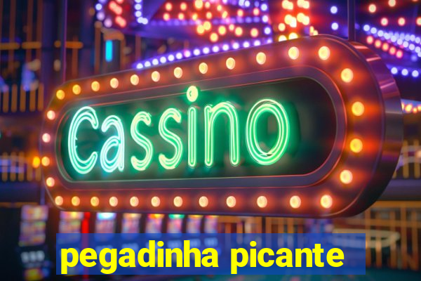 pegadinha picante