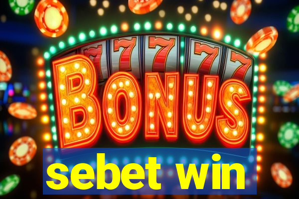 sebet win