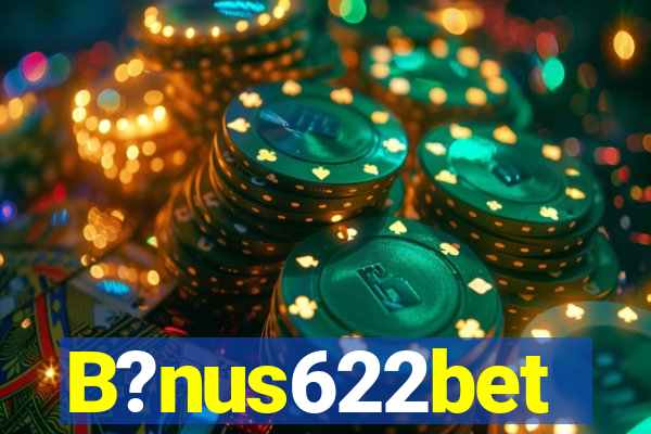 B?nus622bet