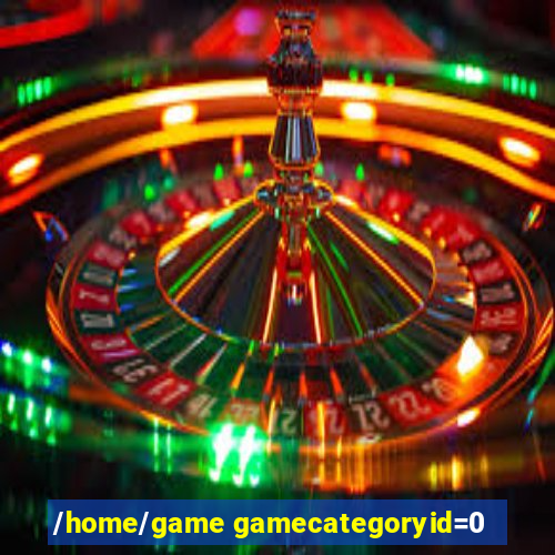 /home/game gamecategoryid=0