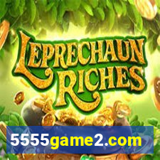 5555game2.com