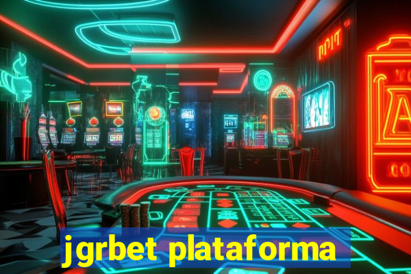 jgrbet plataforma