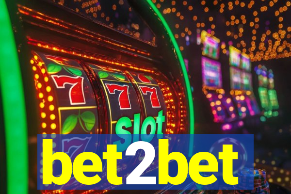bet2bet
