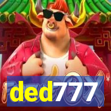 ded777