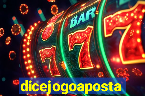 dicejogoaposta