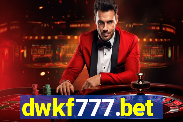 dwkf777.bet