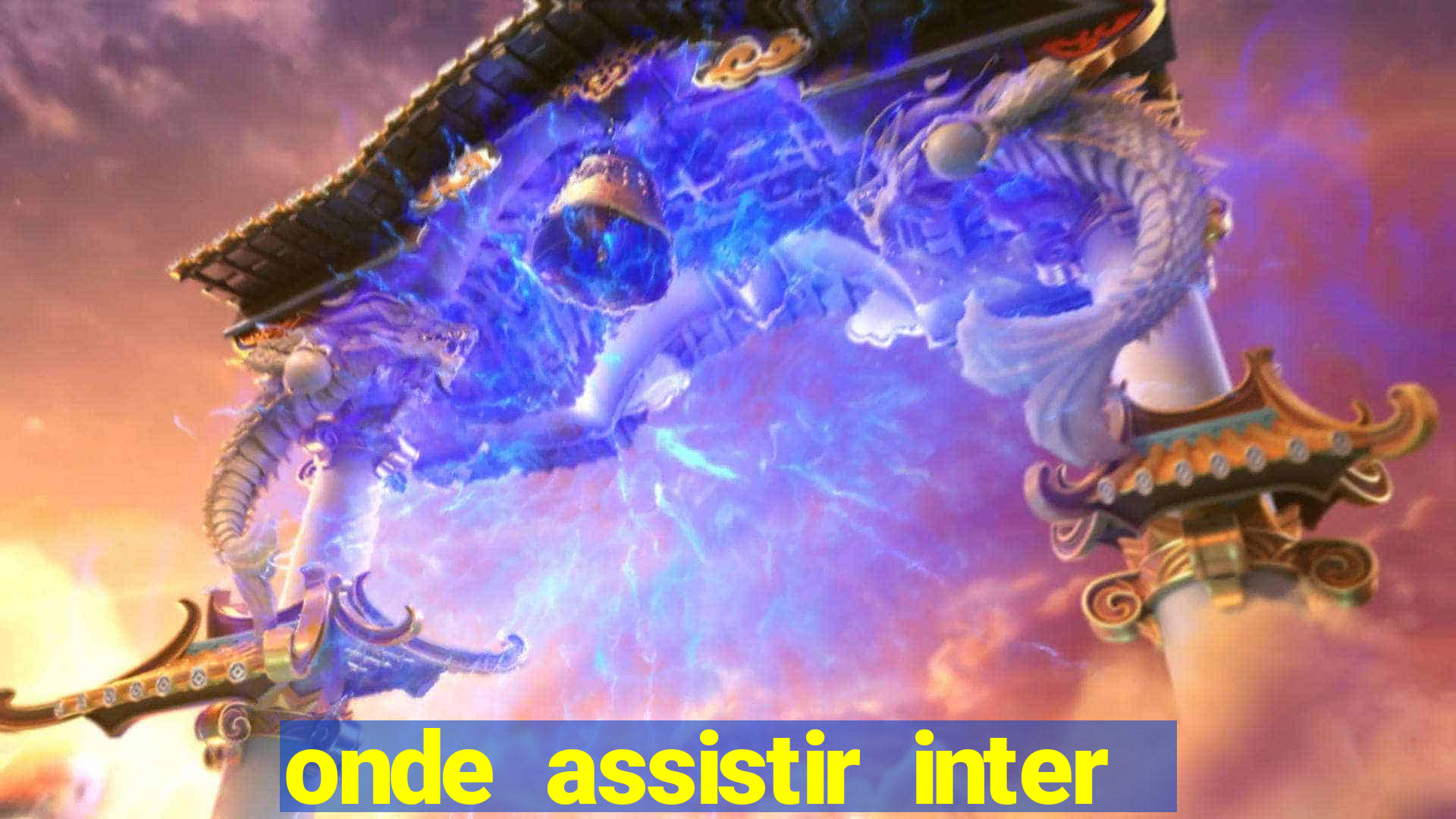 onde assistir inter x botafogo