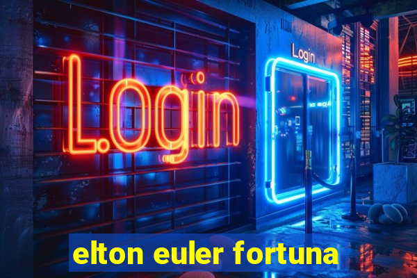 elton euler fortuna