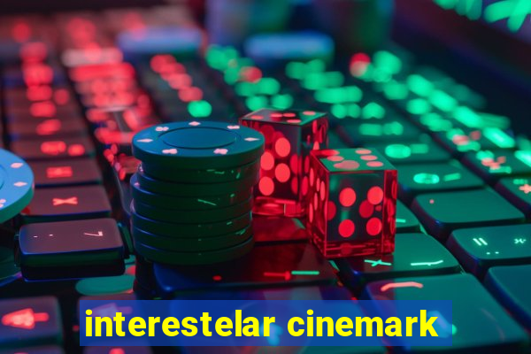 interestelar cinemark