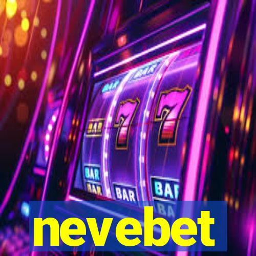 nevebet