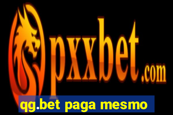 qg.bet paga mesmo