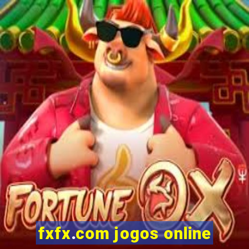 fxfx.com jogos online