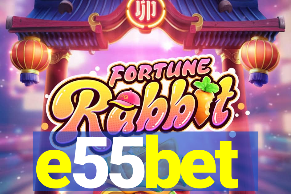e55bet