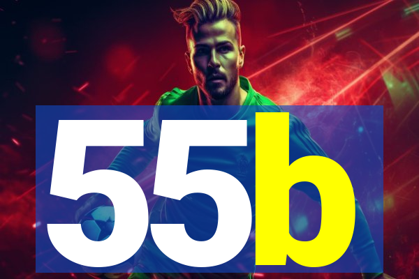 55b