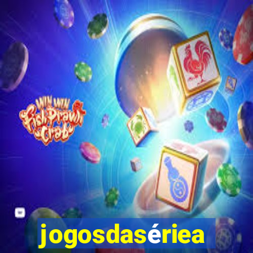 jogosdasériea