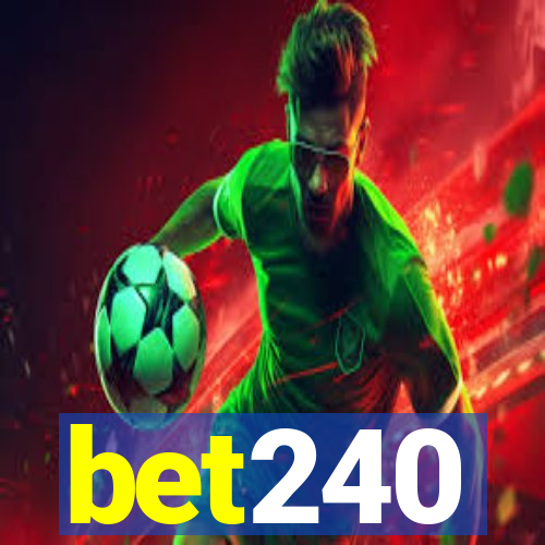 bet240