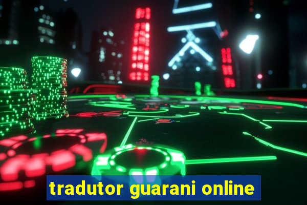 tradutor guarani online