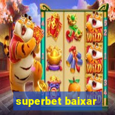 superbet baixar