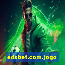 edsbet.com.jogos.app