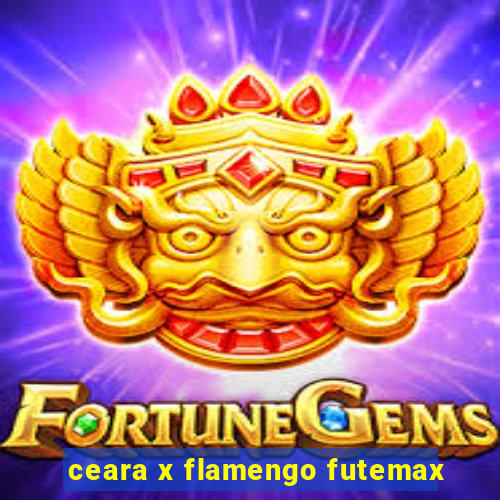 ceara x flamengo futemax