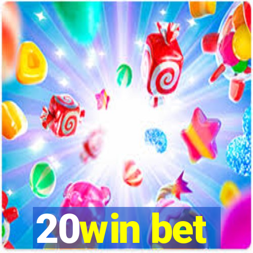 20win bet
