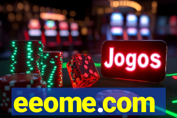eeome.com