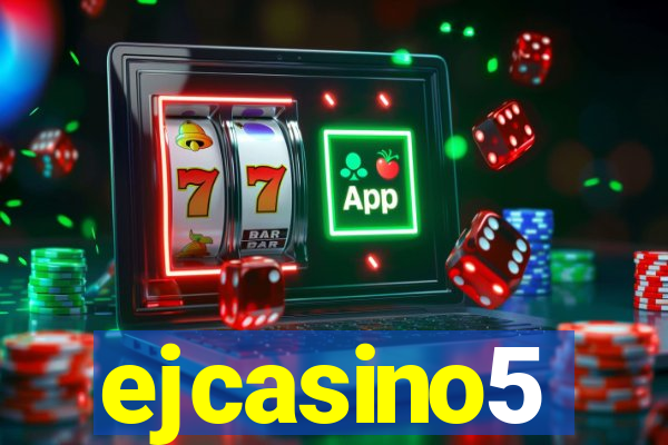 ejcasino5