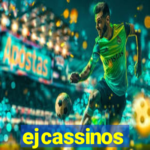 ejcassinos