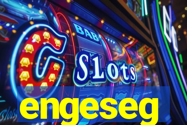 engeseg