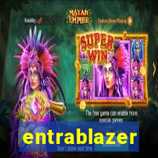 entrablazer