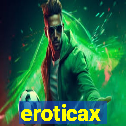 eroticax