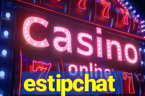 estipchat