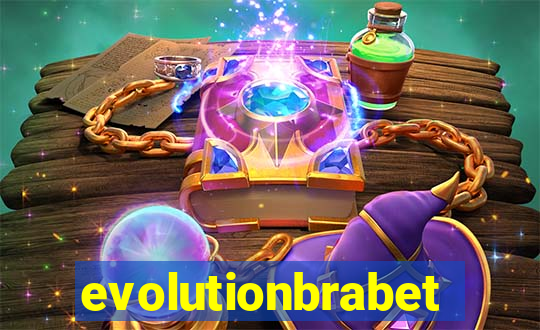 evolutionbrabet