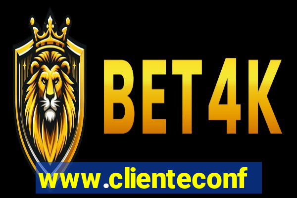 www.clienteconfianca.com.br