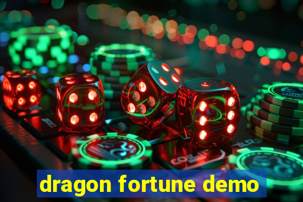 dragon fortune demo