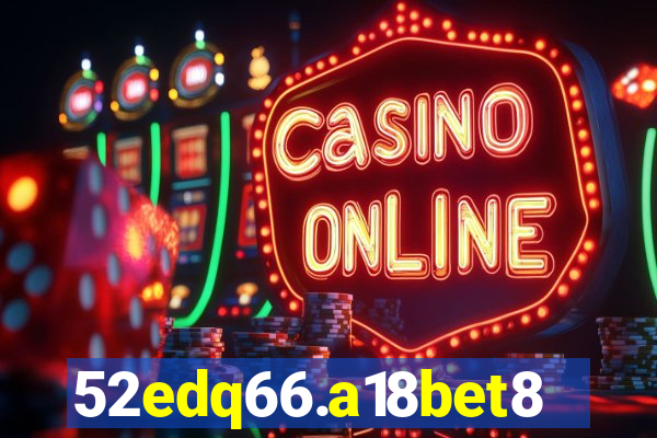 52edq66.a18bet8.com