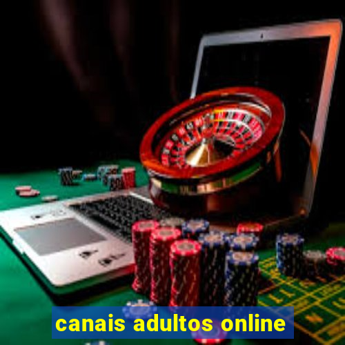 canais adultos online